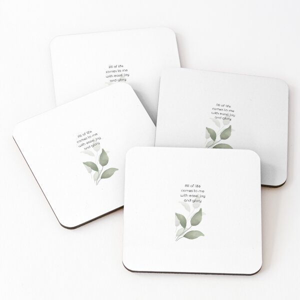 Item preview, All of life comes to me with ease, joy and glory designed and sold by ecogaiastore.