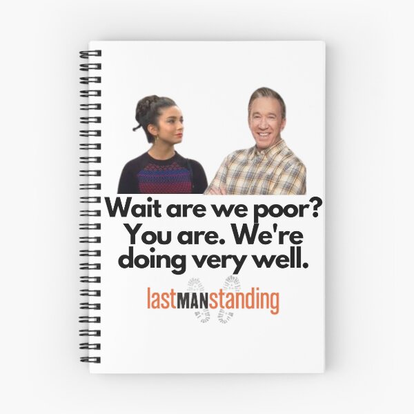 Item preview, Last man Standing Quote designed and sold by Rileyjoel2003.