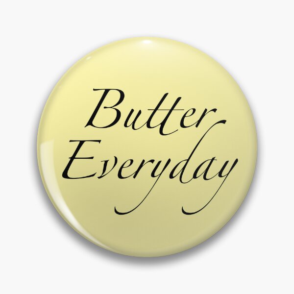 Item preview, Butter Everyday designed and sold by ColwolArt.