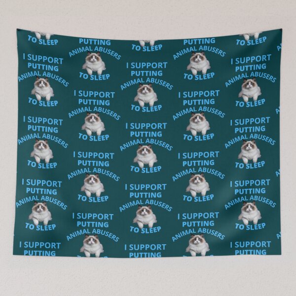 Item preview, i support putting animal abusers to sleep                             designed and sold by TheLonelyPixels.