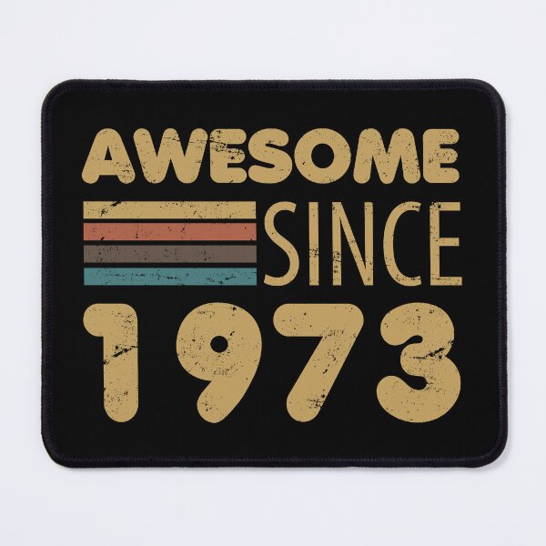 Item preview, Awesome Since 1973 50th Birthday designed and sold by thepixelgarden.