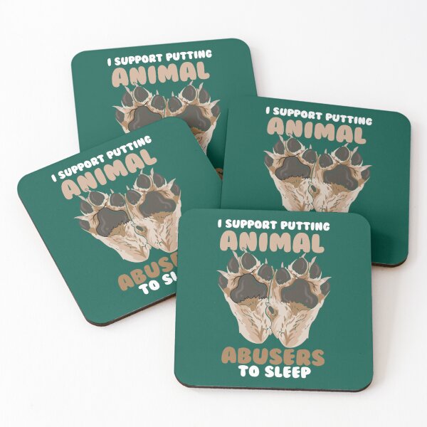 Item preview, I Support Putting Animal Abusers To Sleep              (1) designed and sold by TheLonelyPixels.