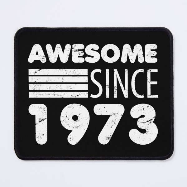 Item preview, Awesome Since 1973 50th Birthday designed and sold by thepixelgarden.