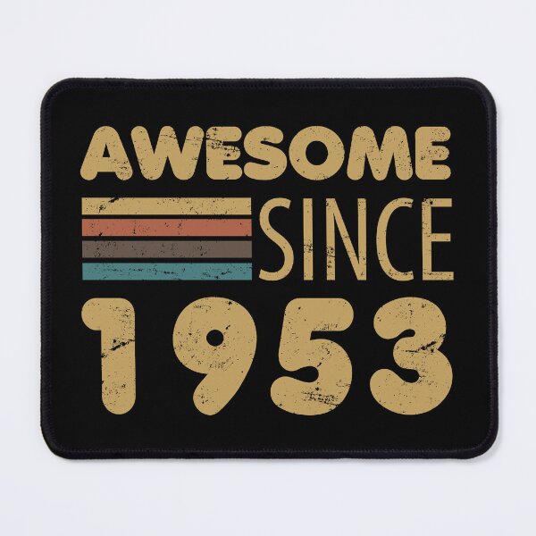 Item preview, Awesome Since 1953 70th Birthday designed and sold by thepixelgarden.