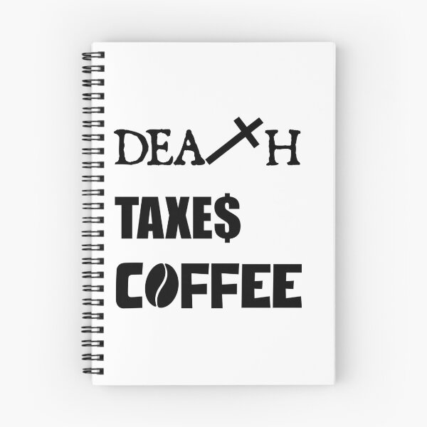 Item preview, DEATH TAXES COFFEE designed and sold by DMcK Designs.