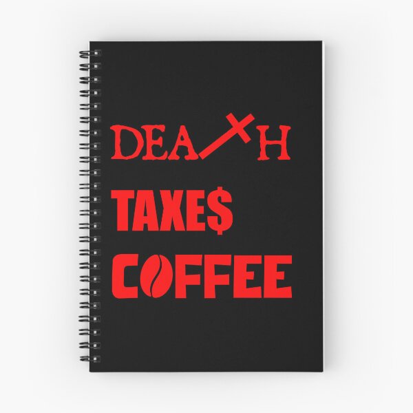Item preview, DEATH TAXES COFFEE designed and sold by DMcK Designs.