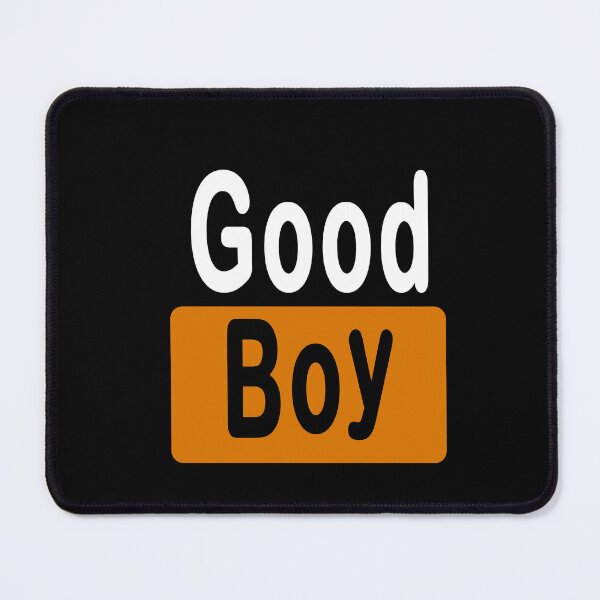 Item preview, Good boy designed and sold by midsco.