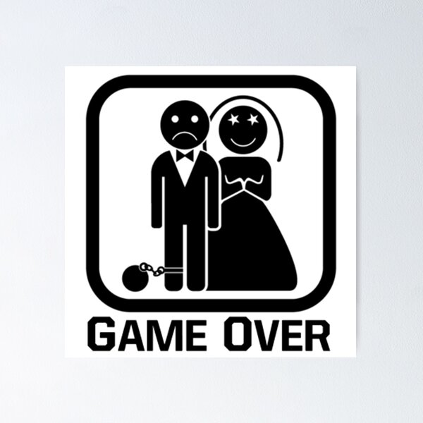 game over Poster for Sale by mrxene4
