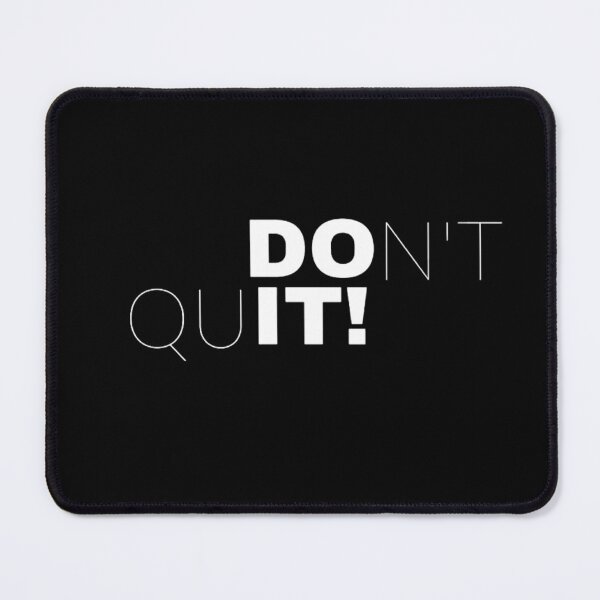 Item preview, Do it \ Dont quit designed and sold by midsco.