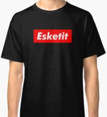Esketit Classic T-Shirt