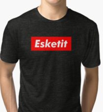 Esketit Tri-blend T-Shirt