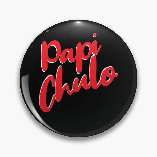 Item preview, Cool  Papi Chulo  Cool He's the Man Design  designed and sold by Xx4thseasonxX.