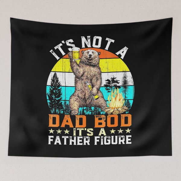 Item preview, It's Not A DAD BOD It's A Father Figure designed and sold by traccruzmata.