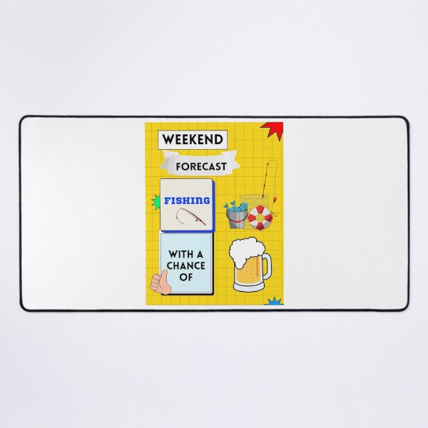 Item preview, Weekend Forecast Fishing with A Chance of Drinking designed and sold by Echo Aesthetics.