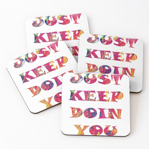 Item preview, Just Keep Doin You (White) designed and sold by SHWc06.