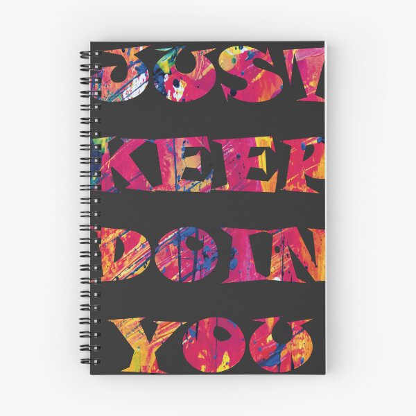 Item preview, Just Keep Doin You (Black) designed and sold by SHWc06.