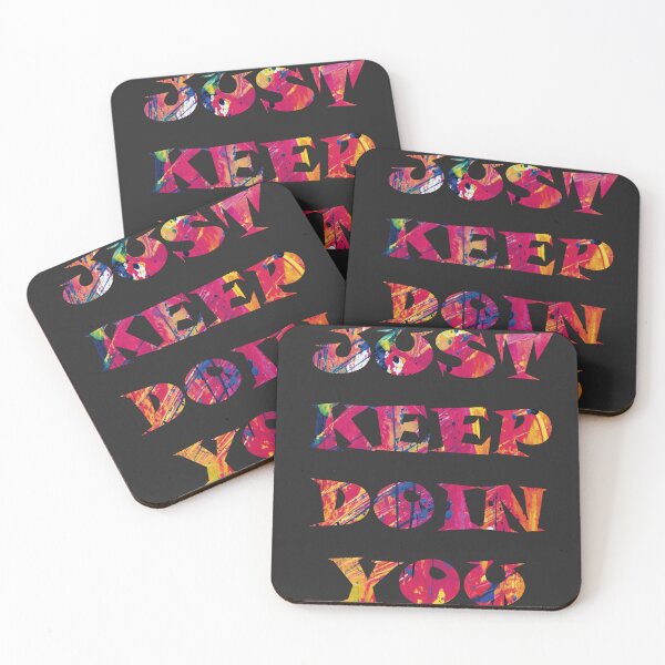 Item preview, Just Keep Doin You (Black) designed and sold by SHWc06.