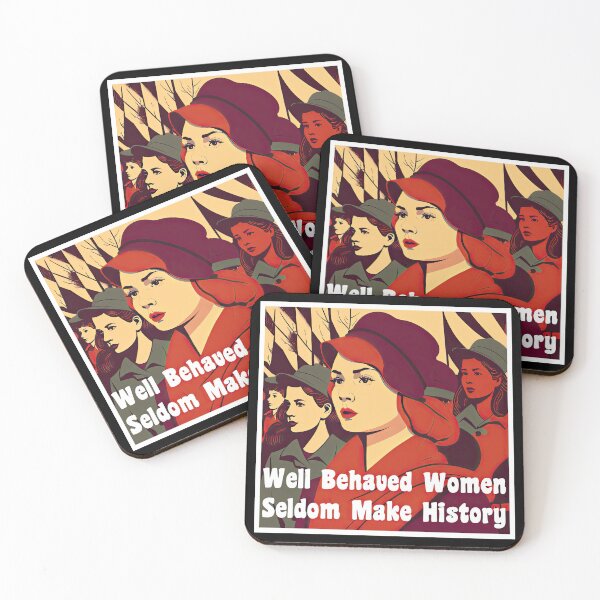 Item preview, Well Behaved Women Seldom Make History designed and sold by duke818.