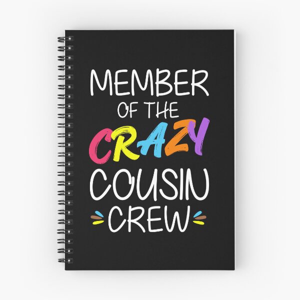 Item preview, Member of the crazy cousin crew designed and sold by stylboutique.