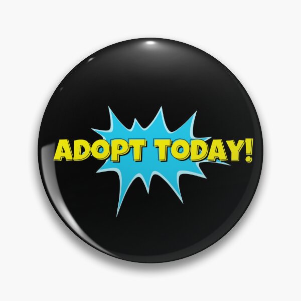 Item preview, Adopt Today designed and sold by Sagal Theophil  Marak.