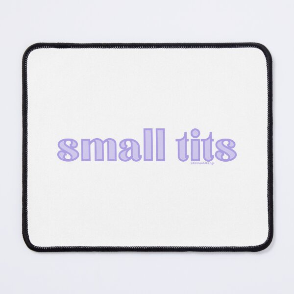 Item preview, Small tits. v11 | @lilsboobthangs designed and sold by lilsboobthangs.