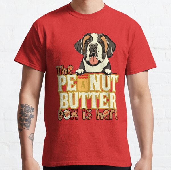 The Peanut Butter Box Is Here: Funny St. Bernard Dog Commercial Humor Classic T-Shirt