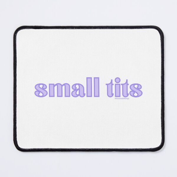 Item preview, Small tits. v13 | @lilsboobthangs designed and sold by lilsboobthangs.