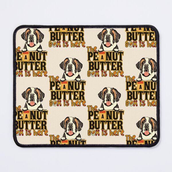 Item preview, The Peanut Butter Box Is Here: Black font version Funny St. Bernard Dog Commercial Humor designed and sold by JoyOfHopeStore.