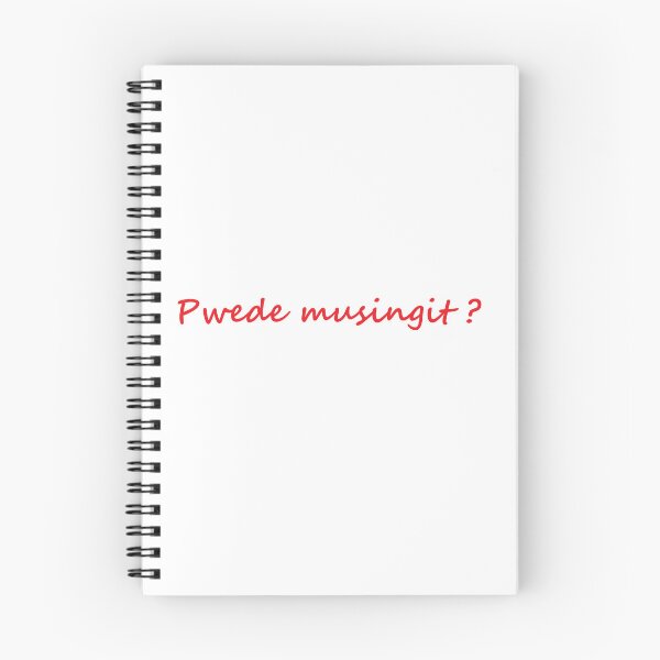Item preview, " Pwede musingit ? " in Bisaya / Cebuano means " Excuse me, may I interrupt? " in English " designed and sold by PabloBSanchez.
