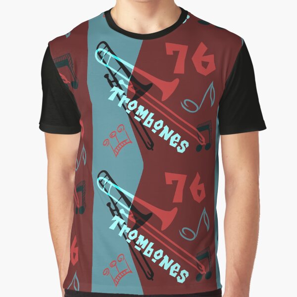 76 Trombones Graphic T-Shirt