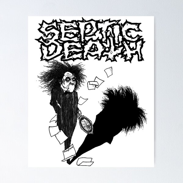 Septic Death Posters for Sale | Redbubble