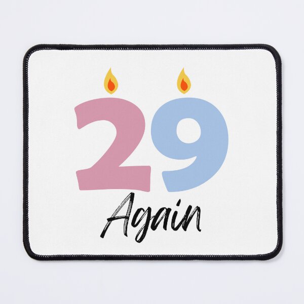 Item preview, 29 Again, Happy Birthday, Aging designed and sold by SunsetDetour.