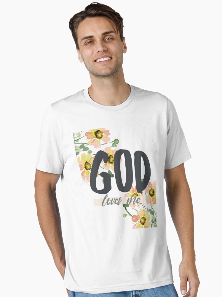 God Loves me Aesthetic Typography Essential T-Shirt
