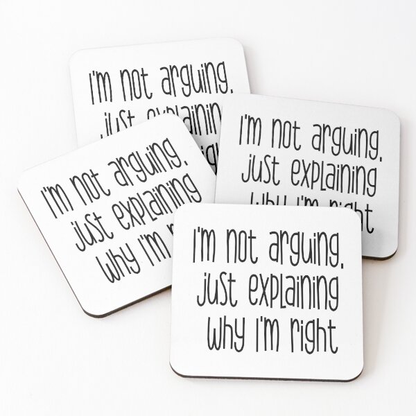 Item preview, I'm not arguing just explaining why I'm right designed and sold by heartfeltarts93.