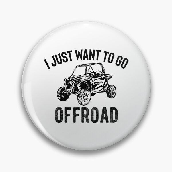 Item preview, UTV Gift - I Just Want To Go Offroad Funny SxS SSV designed and sold by kza3636.