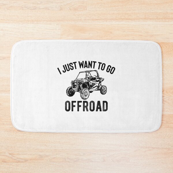 Item preview, UTV Gift - I Just Want To Go Offroad Funny SxS SSV designed and sold by kza3636.