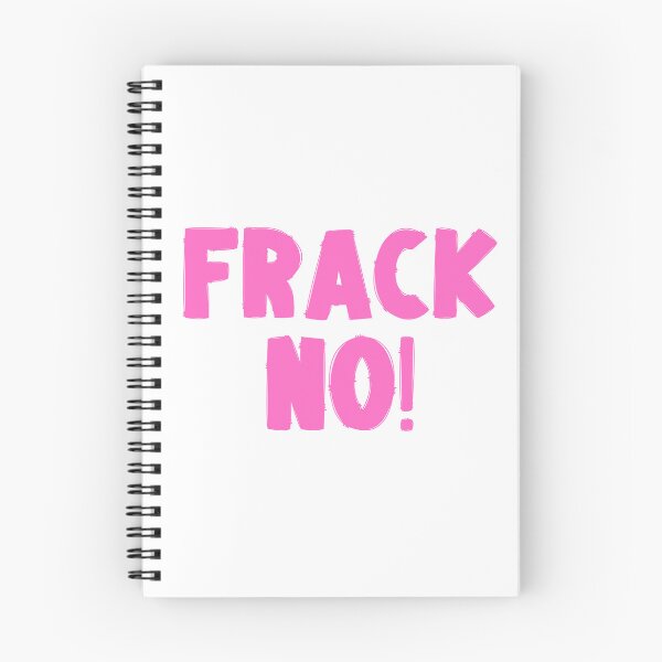 Item preview, Frack No - Save The Planet designed and sold by WritetheWrongs.
