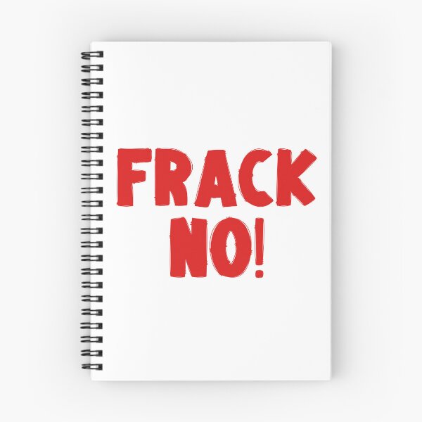 Item preview, Frack No - Save The Planet designed and sold by WritetheWrongs.