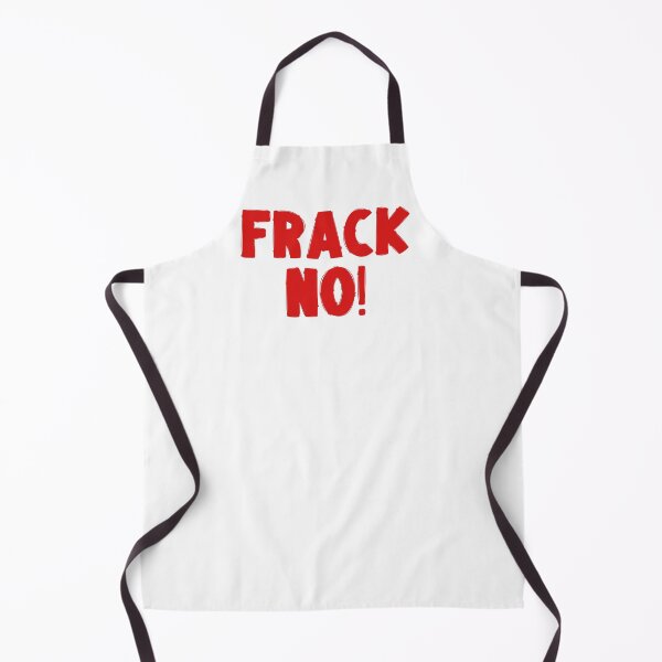 Item preview, Frack No - Save The Planet designed and sold by WritetheWrongs.