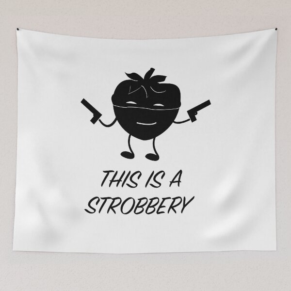Item preview, This Is A Strobbery designed and sold by DFY-studio.