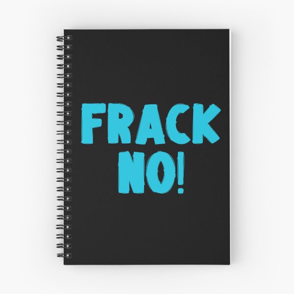 Item preview, Frack No - Save The Planet designed and sold by WritetheWrongs.