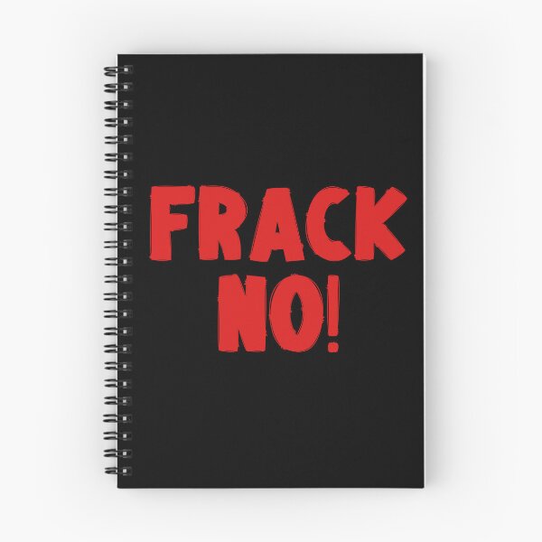 Item preview, Frack No - Save The Planet designed and sold by WritetheWrongs.