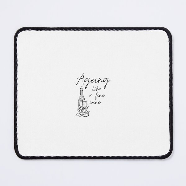 Item preview, Ageing Like A Fine Wine designed and sold by GoldustDesigns.