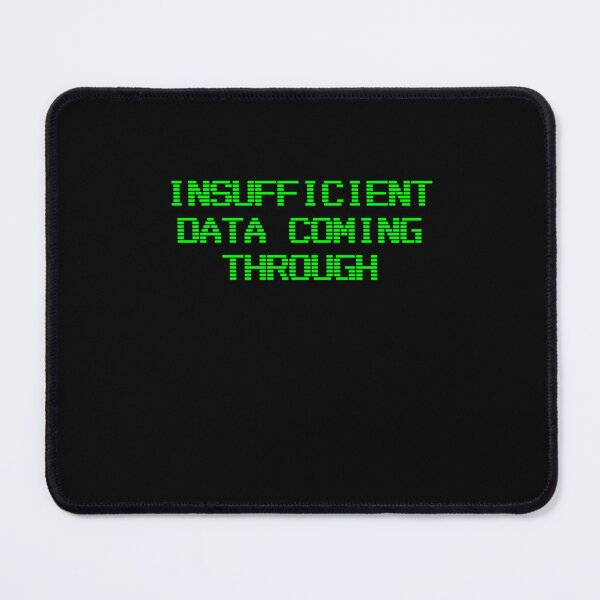 Item preview, Insufficient Data designed and sold by GriffithsZach.