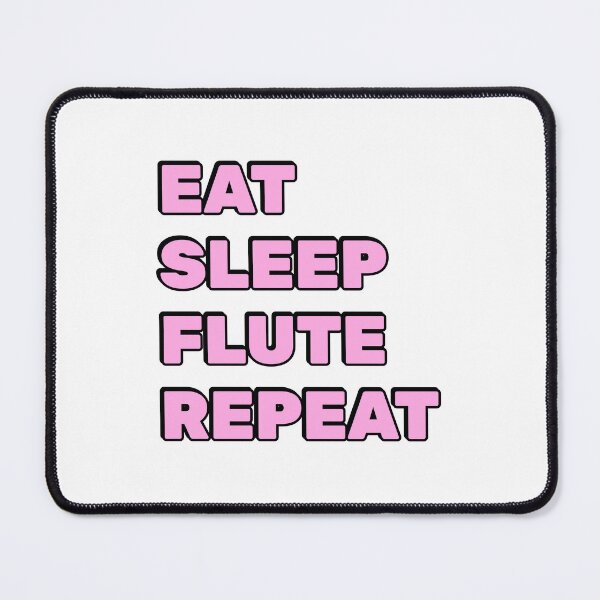 Item preview, Eat Sleep Flute Repeat   flutist, flautist musician humor - flute girl, designed and sold by Inspirationmotivation.