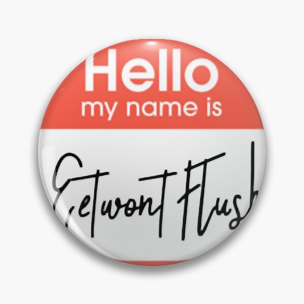 Item preview, Eetwont Flush designed and sold by KeepHopeAl.
