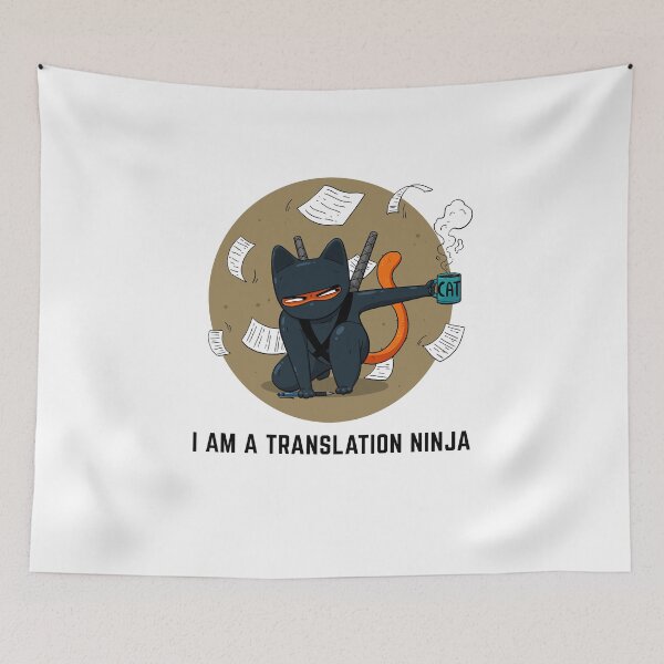 Item preview, Earthy Ninija cat with a cup of coffee "I am a translation ninja" designed and sold by marcinkucharski.