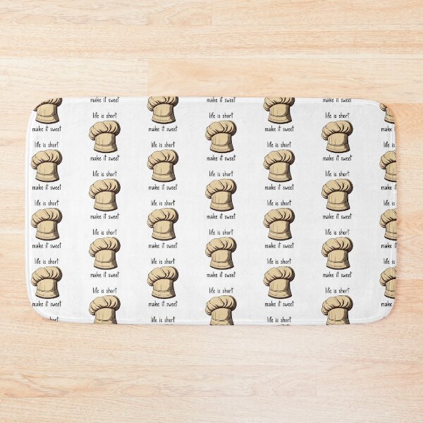 Item preview, Life Is Short Make It Sweet Chef's Hat designed and sold by Necessaire.