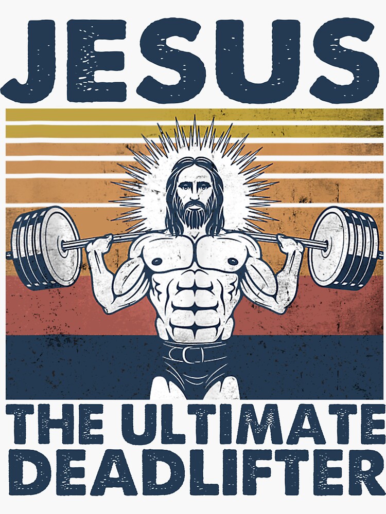 Weight Lifting Jesus The Ultimate Deadlifter Vintage Retro T-Shirt