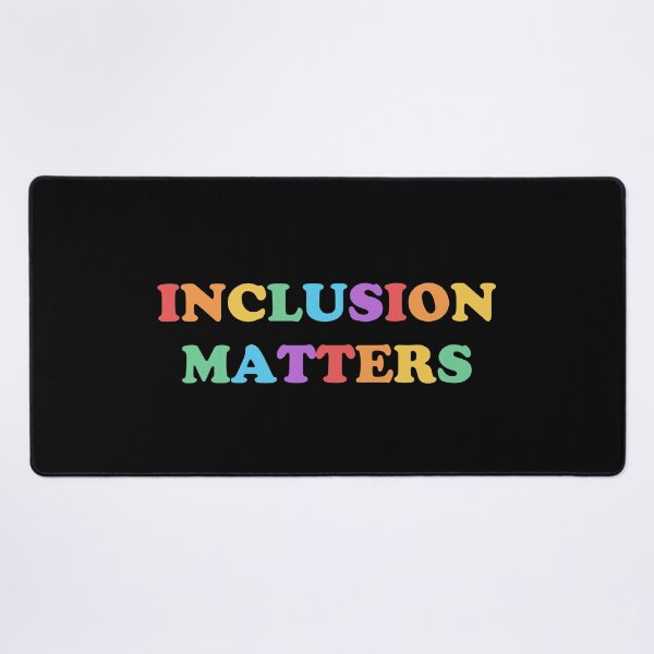 Item preview,  LGBT rights slogan - Inclusion Matters - Rainbow colors designed and sold by Inspirationmotivation.
